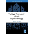 Tazkiya Therapy in Islāmic Psychotherapy