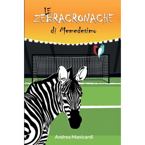 Le Zebracronache di Memedesimo