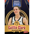 Caitlin Clark: College Basketball Goat