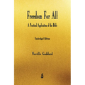 Freedom For All: A Practical Application of the Bible