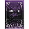 Happily Forever After