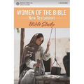 Women of the Bible New Testament: Bible Study