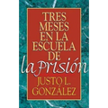 Tres Meses En La Escuela de la Prision