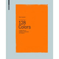 128 Colors: A Sample Book for Architects, Conservators and Designers