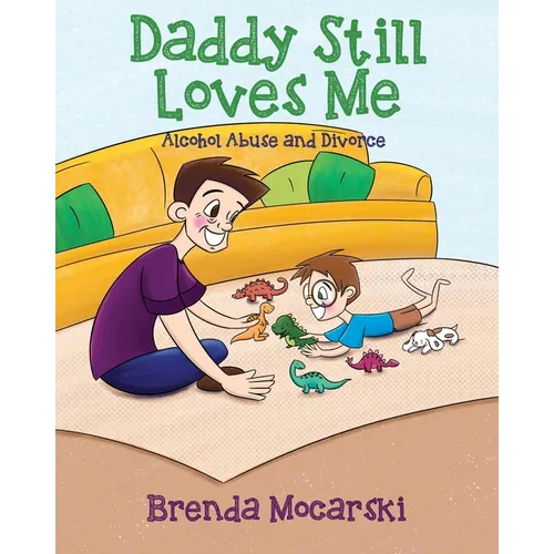Daddy Still Loves Me: Alcohol Abuse and Divorce