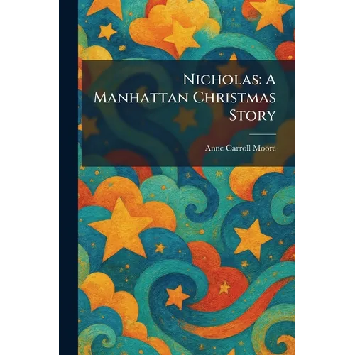 Nicholas: A Manhattan Christmas Story