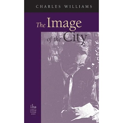 Image of the City (and Other Essays)