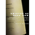 Thieves of Book Row: New York's Most Notorious Rare Book Ring and the Man Who Stopped It