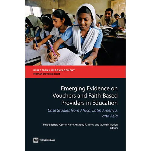 Emerging Evidence on Vouchers and Faith-Based Providers in Education