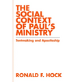 The Social Context of Paul's Ministry