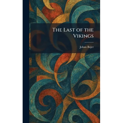 The Last of the Vikings