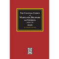 The Colonial Clergy of Maryland, Delaware and Georgia, 1629-1776
