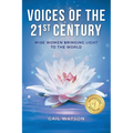 Voices of the 21st Century: Wise Women Bringing Light to the World