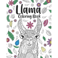 Llama Coloring Book: A Cute Adult Coloring Books for Llama Owner, Best Gift for Llama Lovers