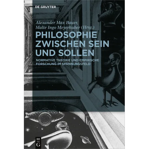 Philosophie zwischen Sein und Sollen