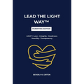 LEAD THE LIGHT WAY(TM) - Parent Edition