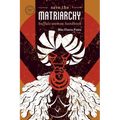 Save the matriarchy: buffalo woman handbook