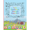 I Am Confident, Brave & Beautiful: Learn Colors, animals, Letters, Numbers, Shapes and Professions - Ultimate Coloring Book for kids and for toddlers
