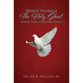 Behave Yourself: The Holy Ghost is More than a Jump and a Shout