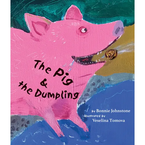The Pig and the Dumpling