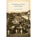 An American Corner of the World
