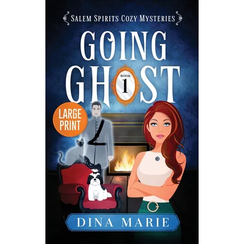 Going Ghost: Large Print