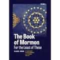 The Book of Mormon for the Least of These, Volume 3