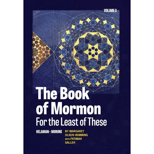 The Book of Mormon for the Least of These, Volume 3