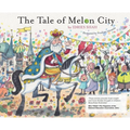 The Tale of Melon City