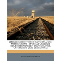 Lebensgeschichte der Blütenpflanzen Mitteleuropas: spezielle Ökologie der Blütenpflanzen Deutschlands, Österreichs und der Schweiz Volume Bd.1 Abt.1