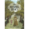 The Nutshell Legacy: Inspired by True Events