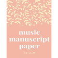 Music manuscript book