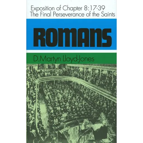 Romans: An Exposition of Chapt