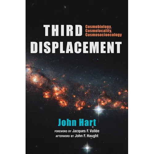 Third Displacement: Cosmobiology, Cosmolocality, Cosmosocioecology