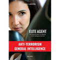 Elite Agent: The Inspiring Story of a Woman in the Intelligence Service