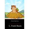 Prairie-Dog Town