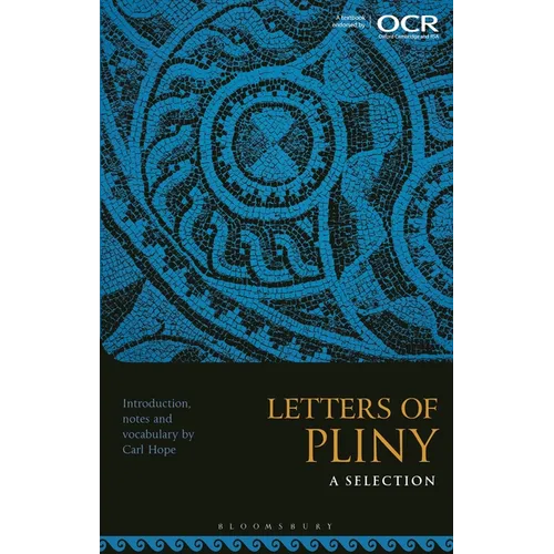Letters of Pliny: A Selection