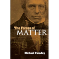 The Forces of Matter