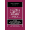 The Cambridge History of America and the World