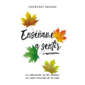 El Ens����ame a sentir: La adoraci��n en los Salmos en cada estaci��n de la vida