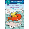 Would You, Could You Save the Sea? with Dr. Seuss's Lorax