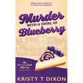 Murder with a Swirl of Blueberry