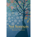 Not Sonnets: Observations from an Ordinary Life