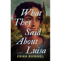 What They Said about Luisa