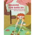 Because God Says So: A Story Helping Children Discover Their True Identity in God
