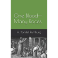 One Blood--Many Races