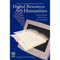 Digital Resources for the Humanities: Oxford University Computing Services Guide to