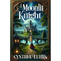 A Moonlit Knight: The Merriweather Sisters