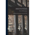 Aristoteles: Grundlegung einer Geschichte seiner Entwicklung