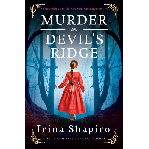 Murder on Devil's Ridge: An Atmospheric and Addictive Victorian Murder Mystery